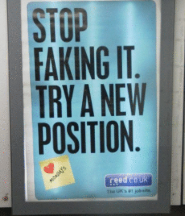 Change your position