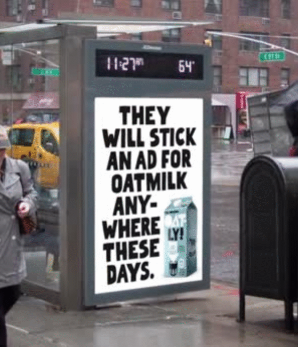 Found: An Oat Milk Ad in the Wild.