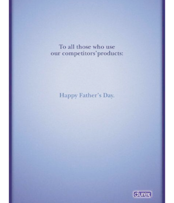 Happy Father’s Day (Durex).