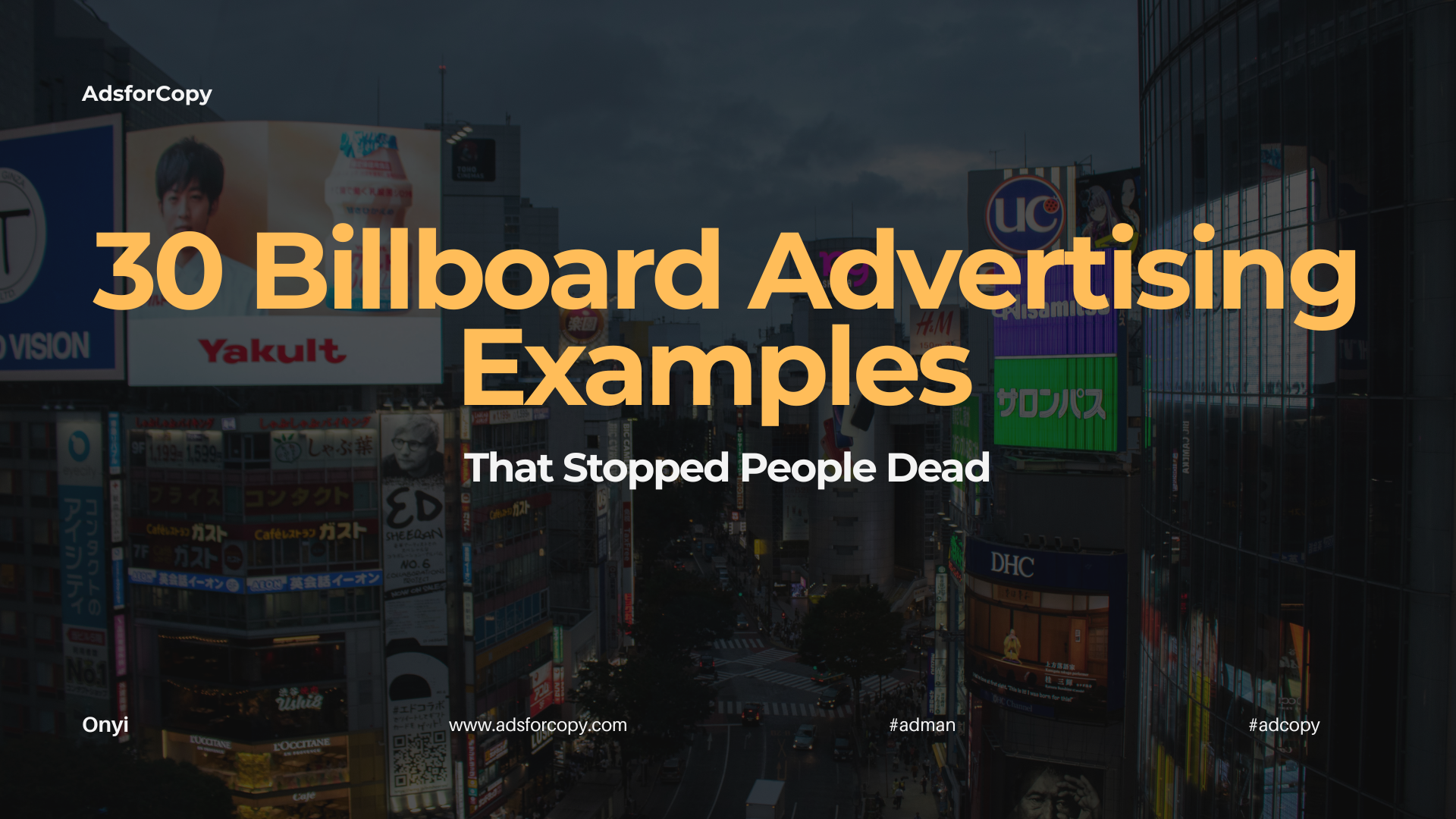 30 Billboard Advertising Examples That Stopped People Dead | AdsForCopy
